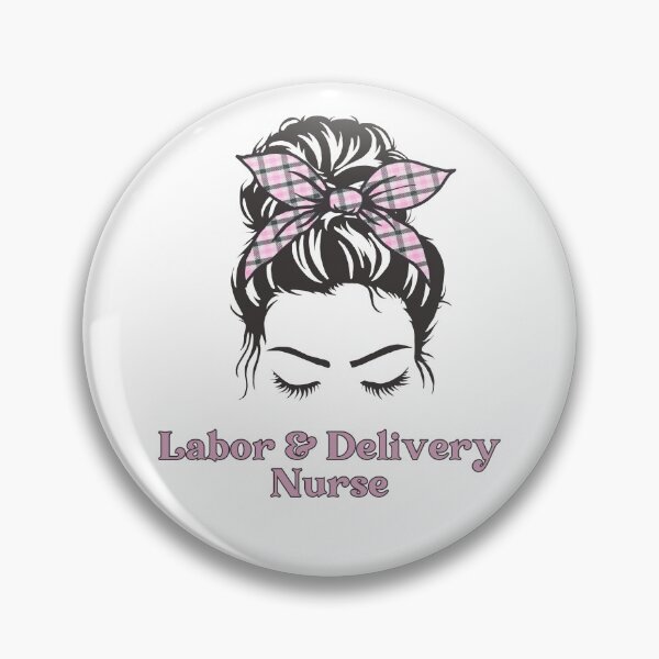 Item preview, Labor and delivery nurse Messy bun | L and D Nurse | Gifts for Labor+Delivery nurse designed and sold by Violet Treasures.