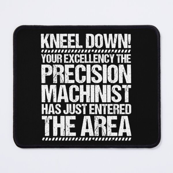 Item preview, Precision Mechanic Precision Machinist designed and sold by Krautshirts.