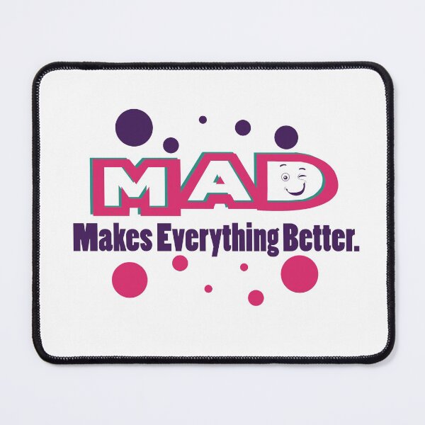 Item preview, Mad Makes Everything Better designed and sold by cruzzcreation.