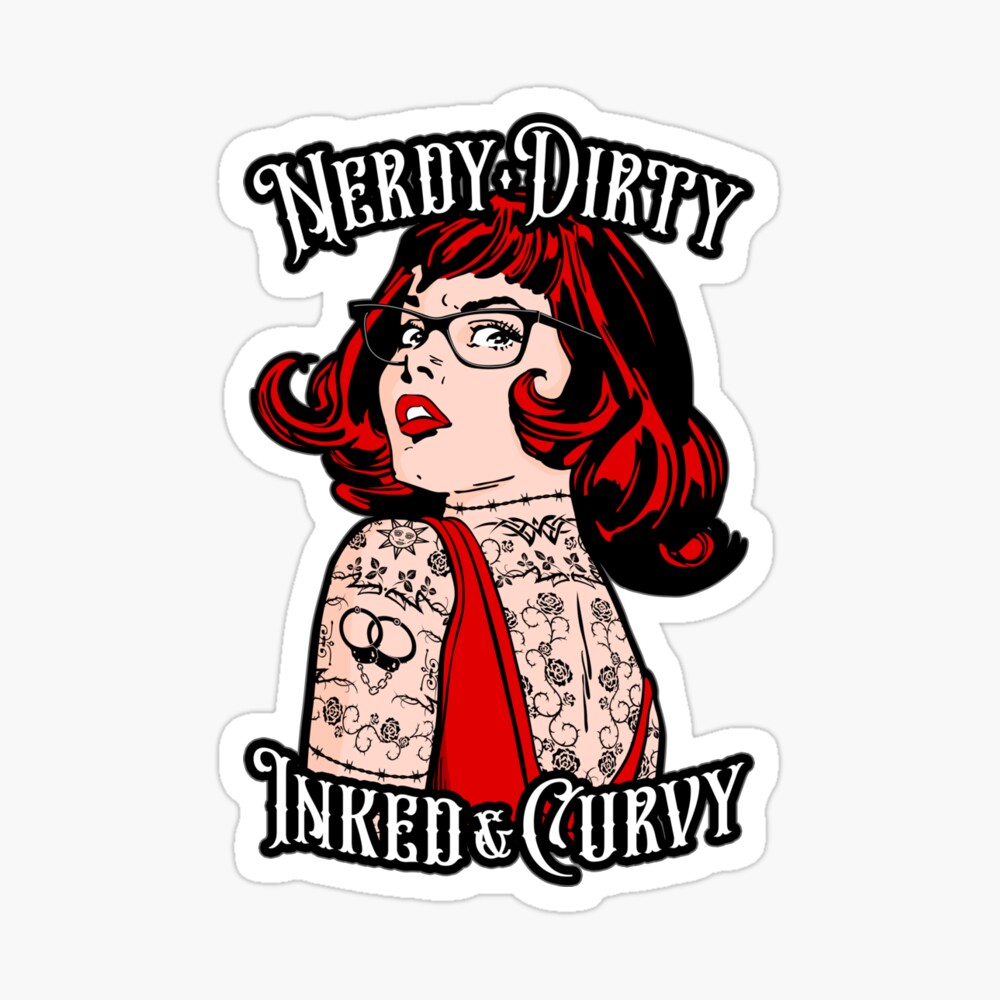 Nerdy Dirty Inked & Curvy Book Lover Tattoo Pop Art Girl