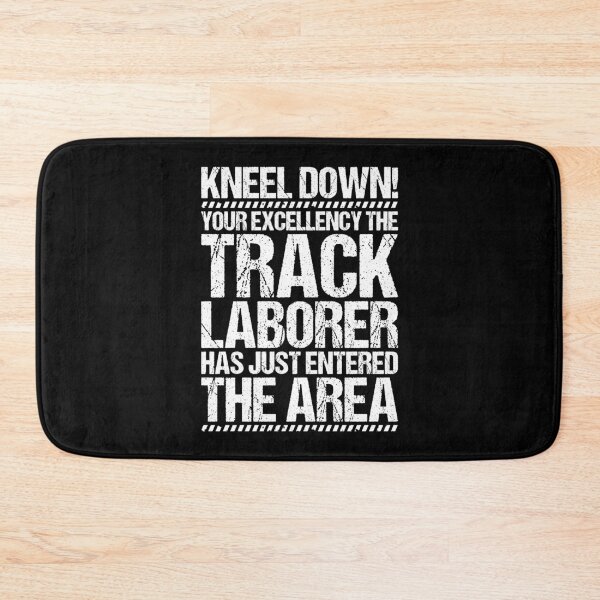 Item preview, Track Laborer Track Layer Railroad Construction designed and sold by Krautshirts.