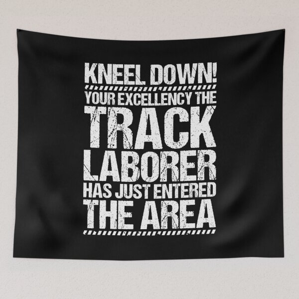 Item preview, Track Laborer Track Layer Railroad Construction designed and sold by Krautshirts.