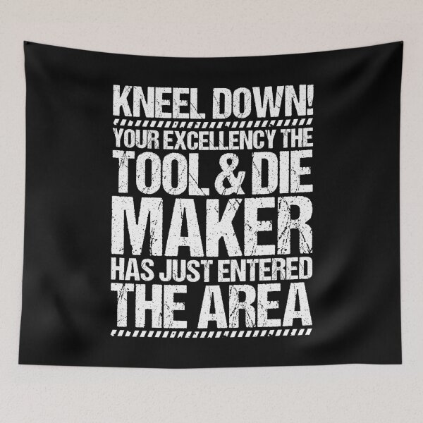 Item preview, Tool And Die Maker Toolmaker Tool & Die Maker designed and sold by Krautshirts.