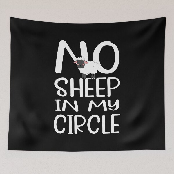 Item preview, No Sheep In My Circle designed and sold by DAFIN.