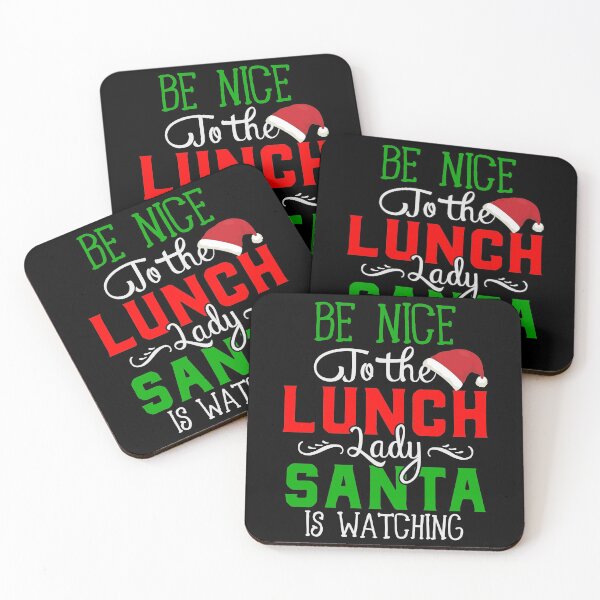 Item preview, Be Nice To The Lunch Lady Santa Is Watching designed and sold by SewnMemories.