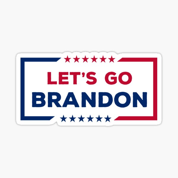 Let's Go Brandon Sticker