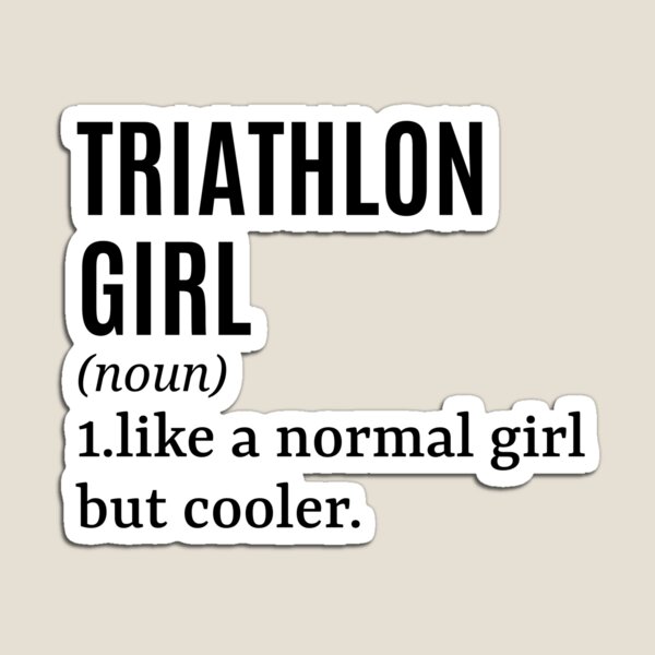 Item preview, Triathlon Girl - Triathlet Funny Quote designed and sold by MountainD.