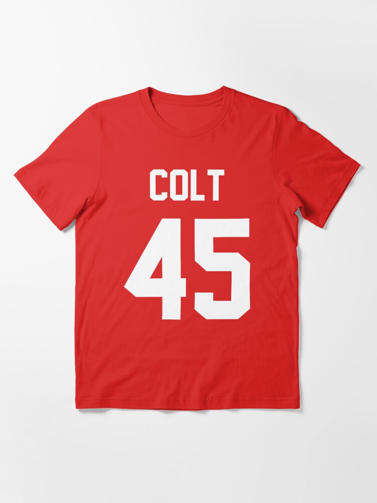 colt 45 shirt