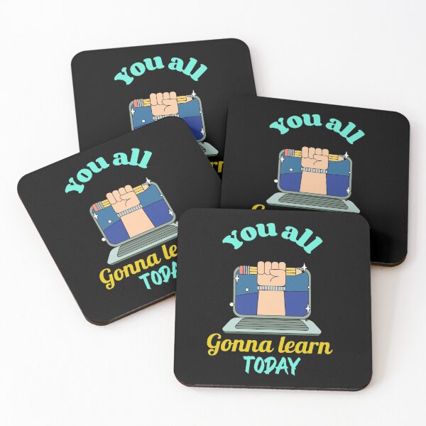 Item preview, You all gonna learn today  designed and sold by Socool101.