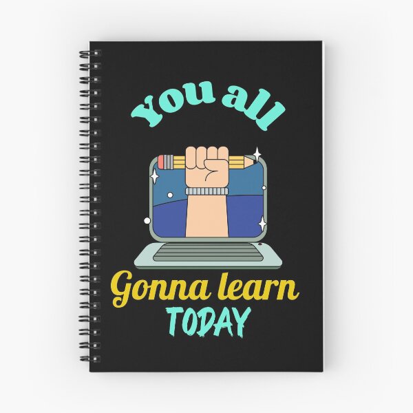 Item preview, You all gonna learn today  designed and sold by Socool101.