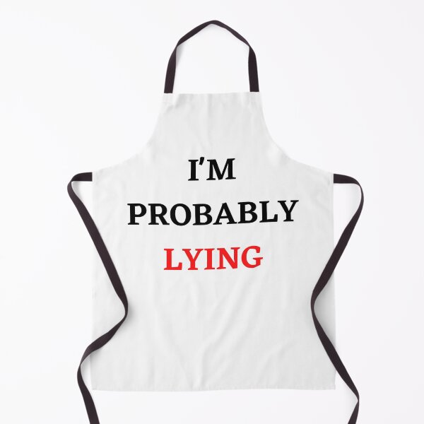 Item preview, I'm Probably Lying - Funny Sarcastic T-Shirt designed and sold by NewwaveLine.