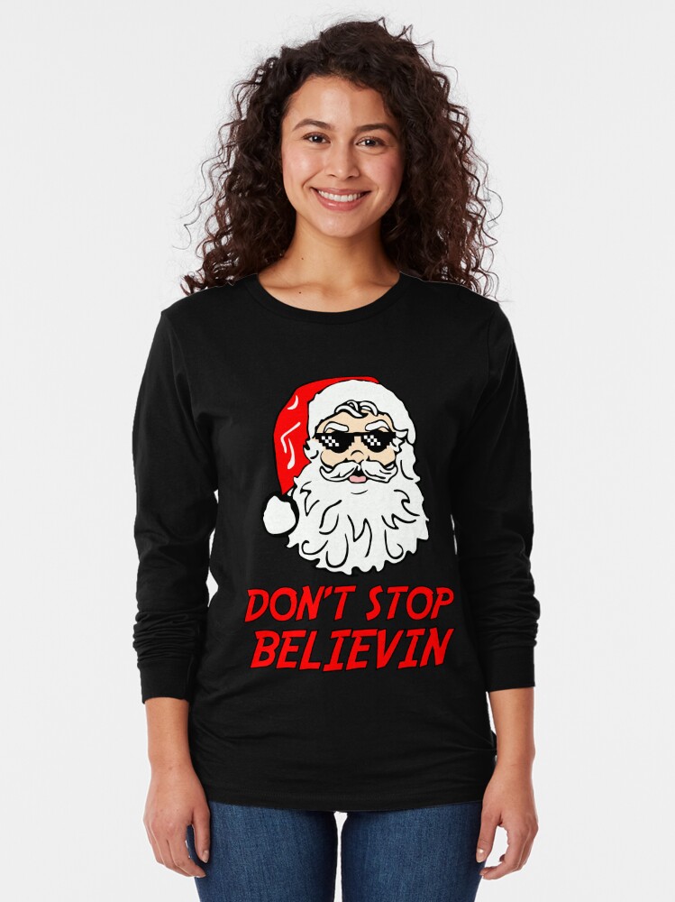 dont stop believing shirt