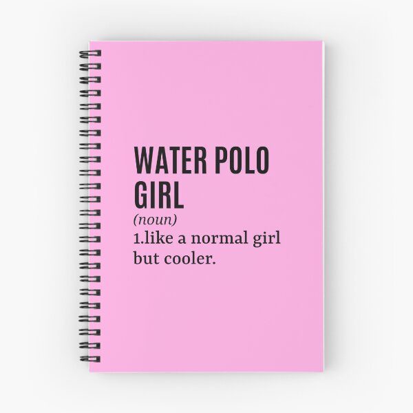 Item preview, Water Polo Girl - Water Polo Player Funny Quote designed and sold by MountainD.