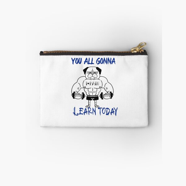 Item preview, You all gonna learn today  designed and sold by Socool101.
