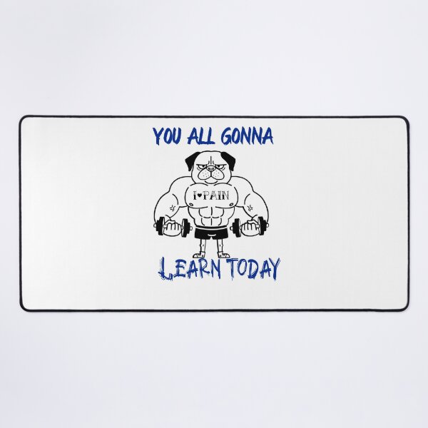 Item preview, You all gonna learn today  designed and sold by Socool101.