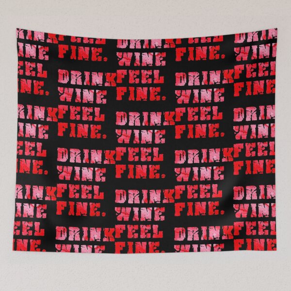 Item preview, Drink Wine Feel Fine Sommelier Winery Grapes Gift  designed and sold by vuthienduy.