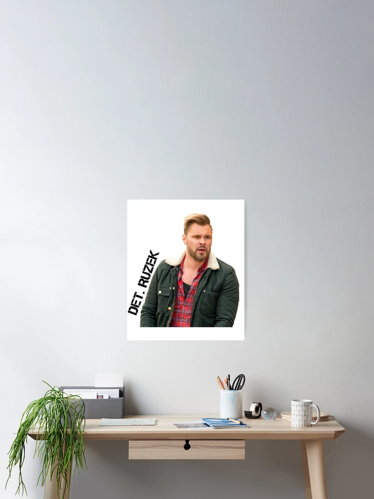 Thumbnail 2 of 3, Poster, Adam Ruzek designed and sold by HumorStyle.