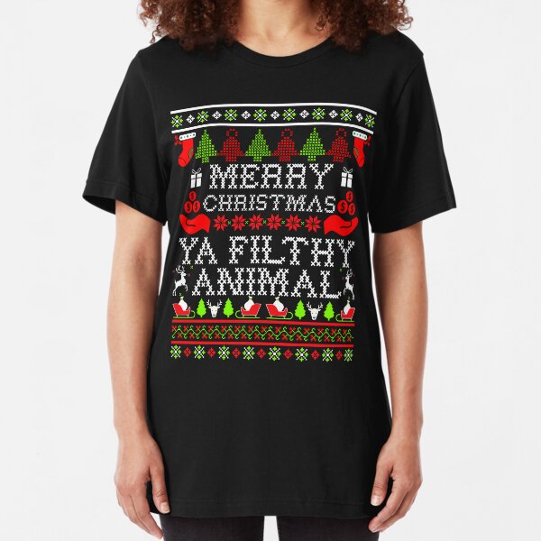 Christmas T-shirt - Merry Christmas Ya Filthy Animal Slim Fit T-Shirt