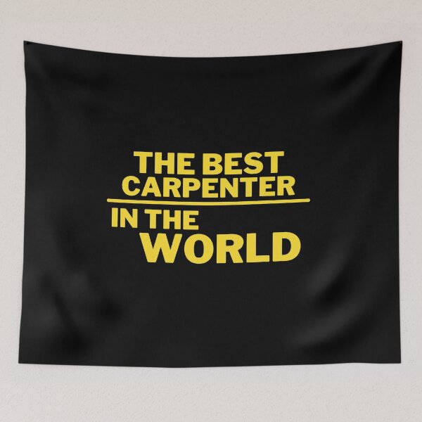 Item preview, the best carpenter designed and sold by T-shirtgallery.