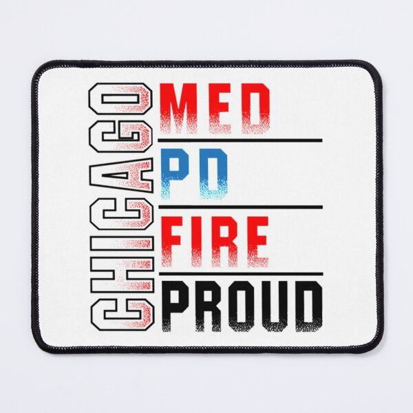 Item preview, Chicago Med, Chicago PD, Chicago Fire, Chicago Proud designed and sold by HumorStyle.
