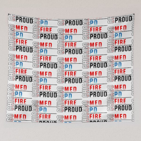 Item preview, Chicago Med, Departamento de Policía de Chicago, Chicago Fire, Chicago Proud designed and sold by HumorStyle.
