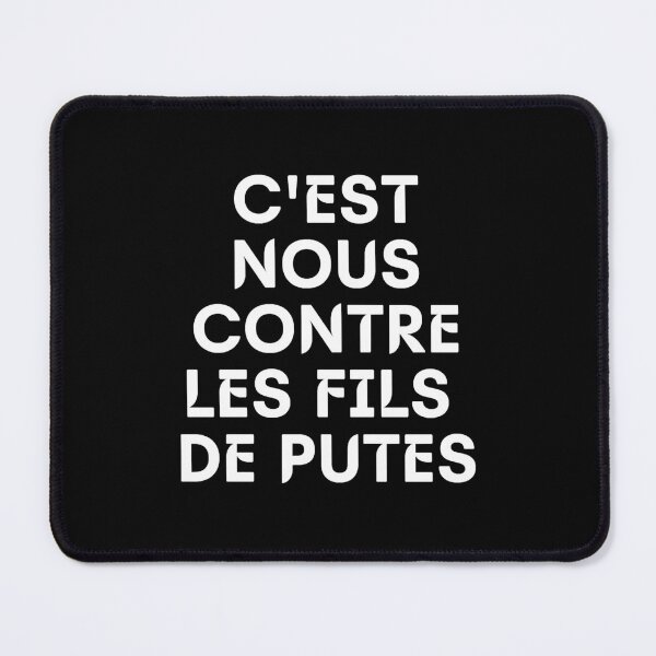 Item preview, Cest nous contre les fils de putes t shirt designed and sold by vuthienduy.