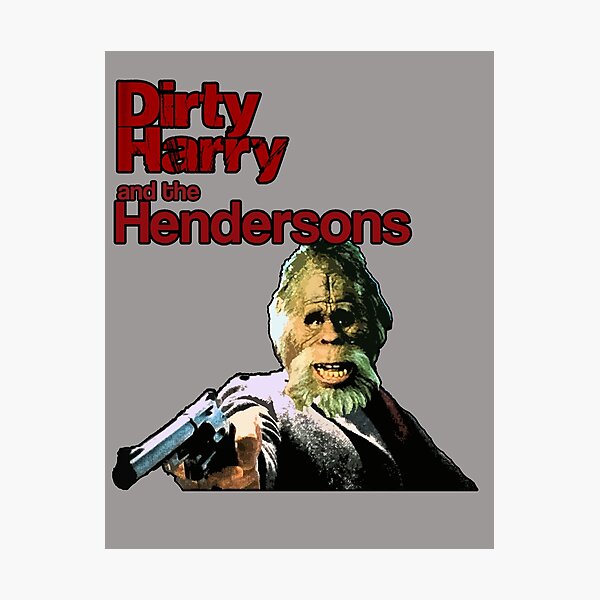 Dirty Harry and the Hendersons Photographic Print