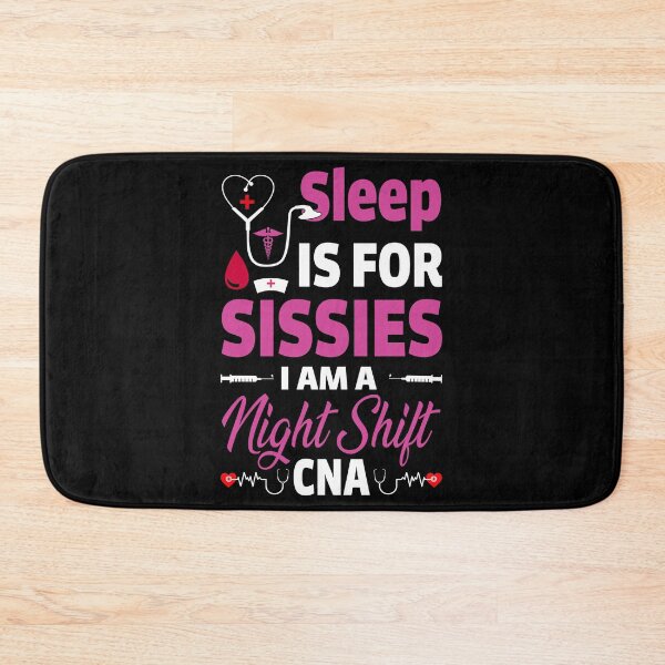 Item preview, Sleep Is For Sissies I'm a CNA (purple) designed and sold by SewnMemories.