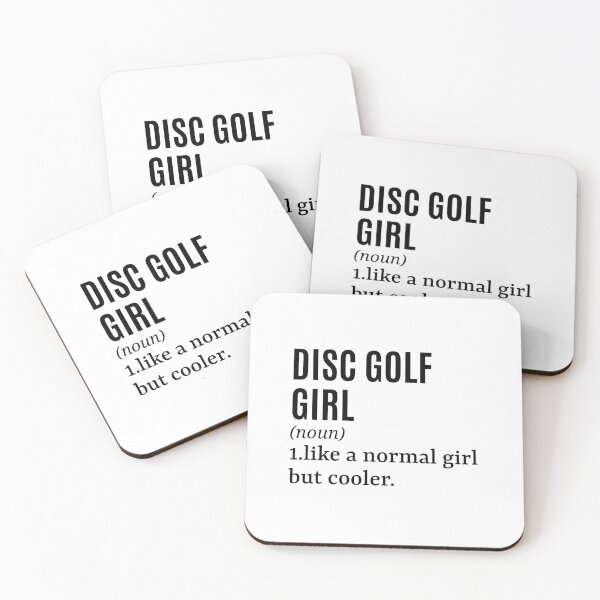 Item preview, Disc Golf Girl - Disc Golfer Funny Quote designed and sold by MountainD.