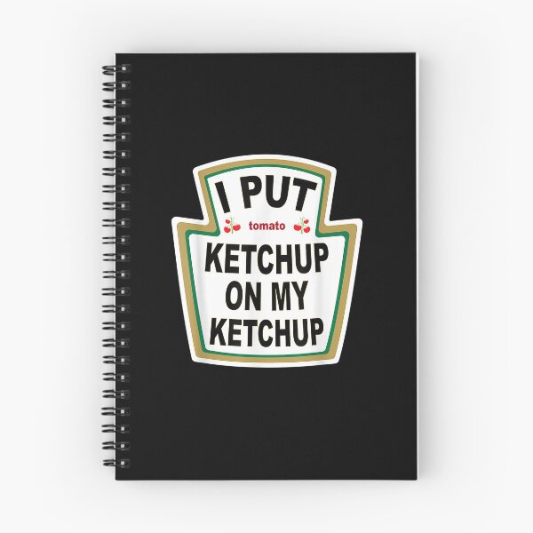 Item preview, I Put Ketchup on My Ketchup Funny Tomato designed and sold by SemajshiMaah.