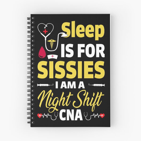 Item preview, Sleep Is For Sissies I'm a CNA (yellow) designed and sold by SewnMemories.