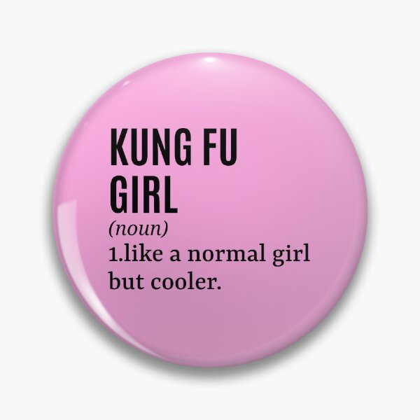 Item preview, Kung Fu Girl Funny Quote designed and sold by MountainD.