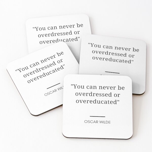 Item preview, Oscar Wilde-"You can never be overdressed or overeducated" designed and sold by Dominous46.