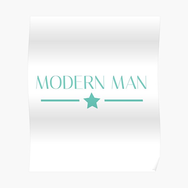 Modern man Poster