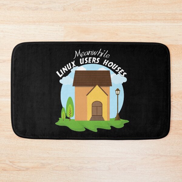 Item preview, Meanwhile Linux Users Houses Have No Windows! Funny Pun For Every Computer Enjoyer.  - Funny designed and sold by Programmer's  Life and Humor.