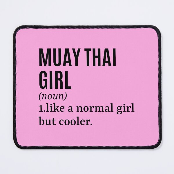 Item preview, Muay Thai Girl Funny Quote designed and sold by MountainD.