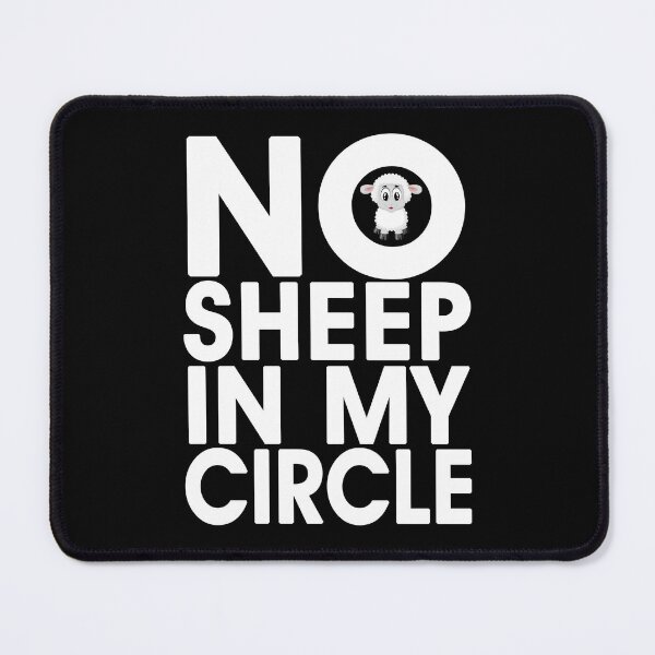 Item preview, No Sheep In My Circle - White Text designed and sold by LashCreations.