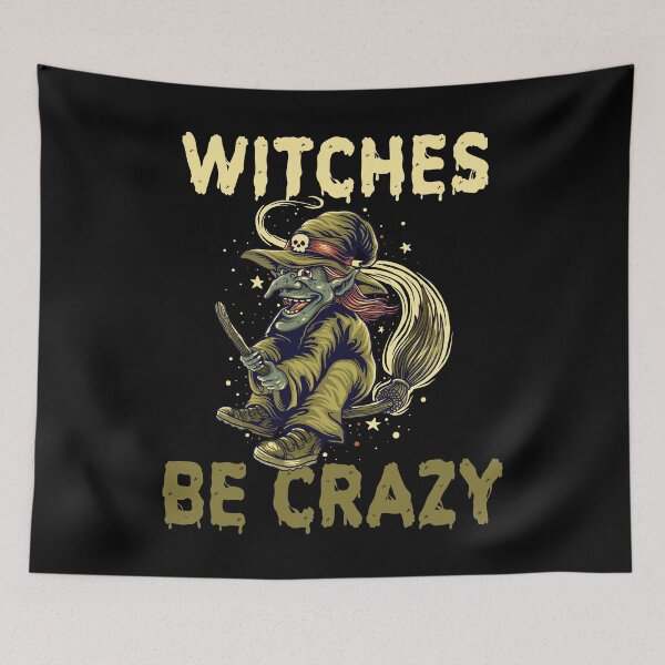 Item preview, Funny Halloween Witches Be Crazy designed and sold by Fabvity.