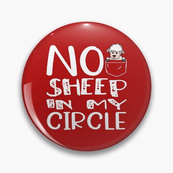 Item preview, No Sheep In My Circle designed and sold by DAFIN.