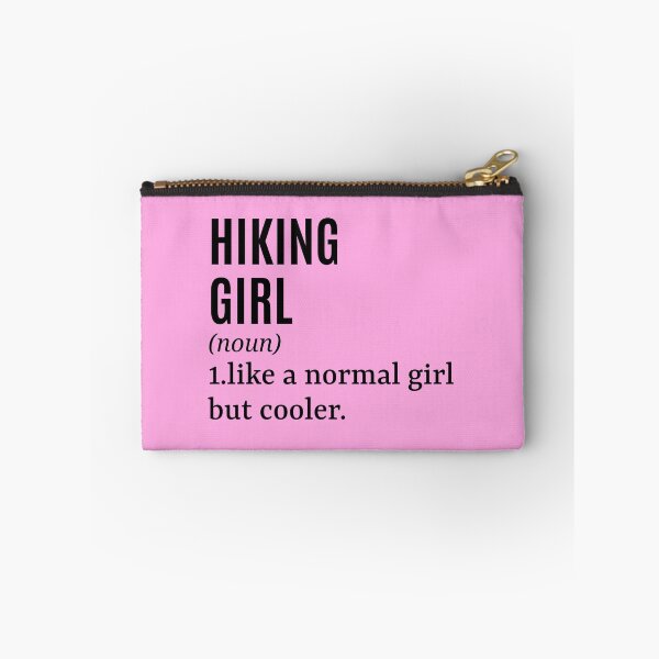 Item preview, Hiking Girl - Hiker Funny Quote designed and sold by MountainD.