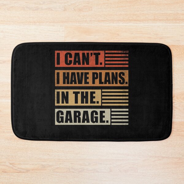 Item preview, I Can't I Have Plans In The Garage Car Mechanic designed and sold by Fabvity.