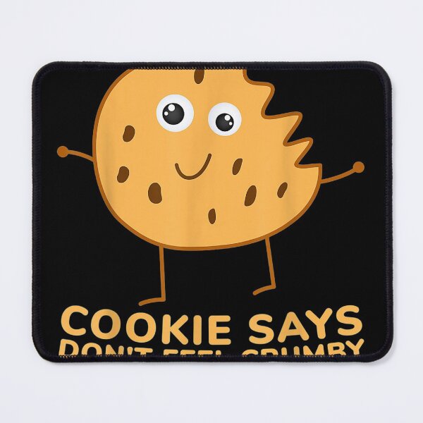 Item preview, Chip the Coe says Dont Feel Crumby designed and sold by JacekshiAmra.