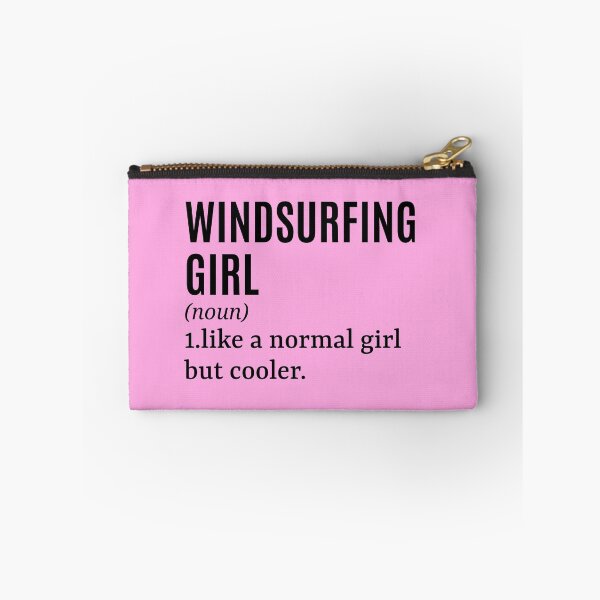 Item preview, Windsurfing Girl - Windsurfer Funny Quote designed and sold by MountainD.