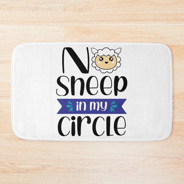 Item preview, No Sheep In My Circle designed and sold by DAFIN.