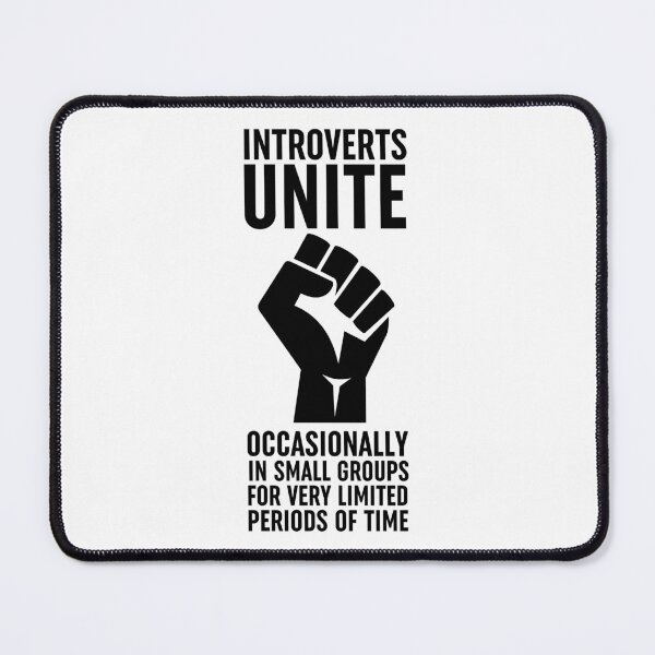 Item preview, Introverts Unite Occasionally In Small Groups For Very Limited Periods Of Time designed and sold by ZoollGraphics.