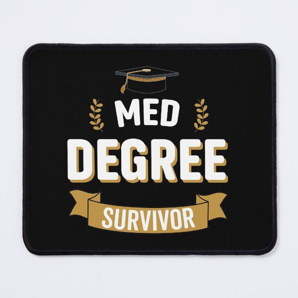 Item preview, Med Degree Survivor - Funny University Graduation designed and sold by VintagePathway.