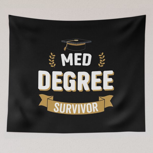 Item preview, Med Degree Survivor - Funny University Graduation designed and sold by VintagePathway.