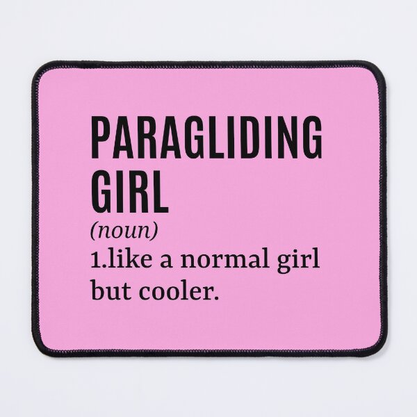 Item preview, Paragliding Girl - Paraglider Funny Quote designed and sold by MountainD.