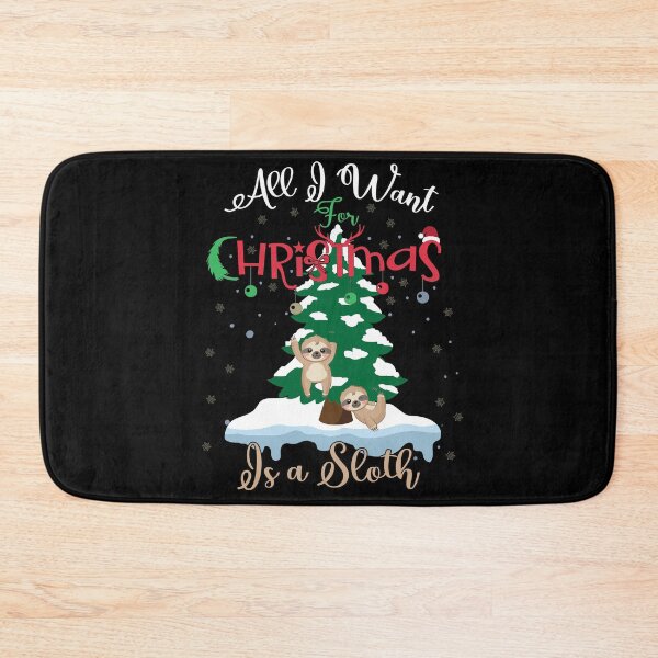 Item preview, all i want for christmas is a sloth  designed and sold by OzyManDiaS90.