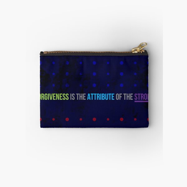 Artikelvorschau, forgiveness is an attribute of the strong II entworfen und verkauft von ak4e.